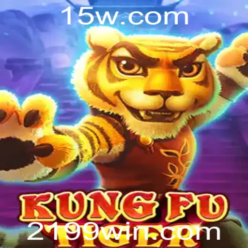 KungFuTiger: Mergulhe na Experiência Definitiva de Artes Marciais com 199WIN