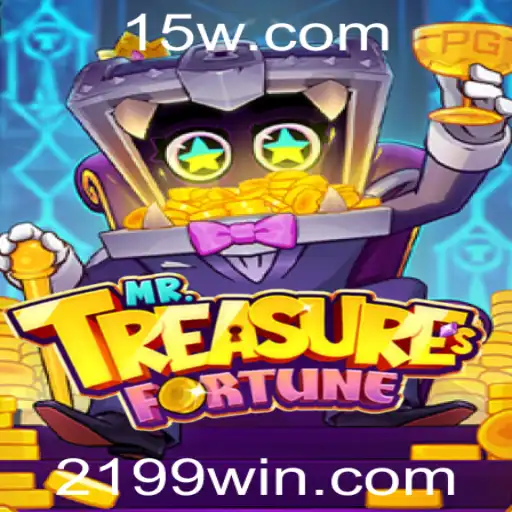 Descubra as Aventuras de MrTreasuresFortune: Como Jogar e se Divertir com 199WIN
