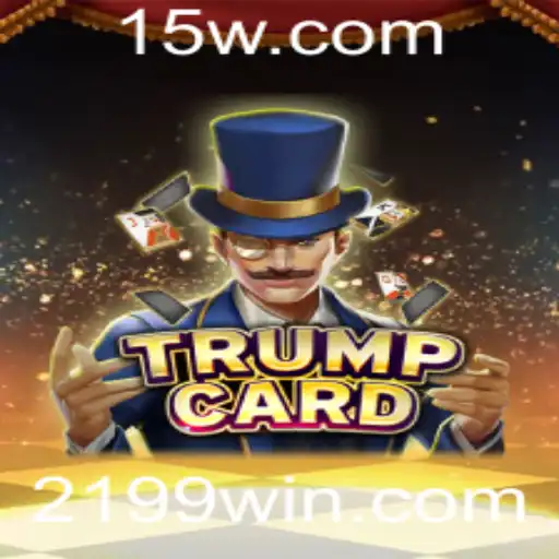TrumpCard: A Ascensão de um Jogo Inovador com 199WIN