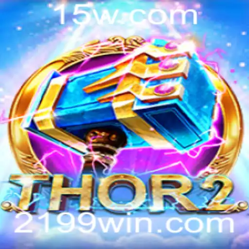 Thor2: Explorando o Universo Mitológico em um Jogo Emocionante - 199WIN
